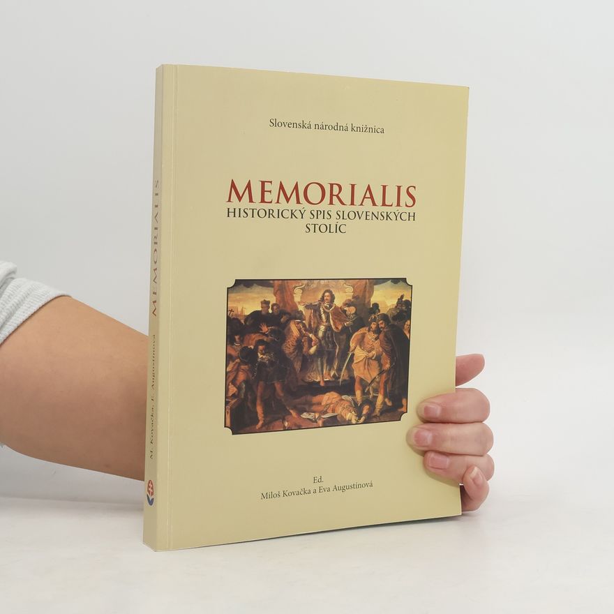 Dušan Čaplovič Memorialis - Historický spis slovenských stolíc