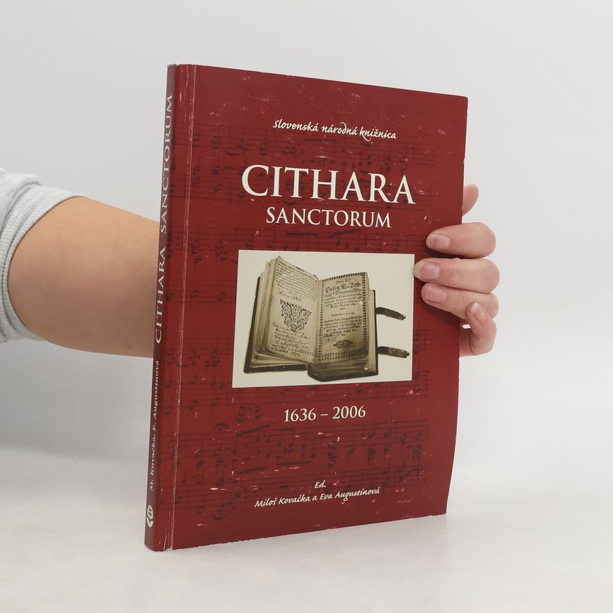 Miloš Kovačka Cithara sanctorum 1636-2006