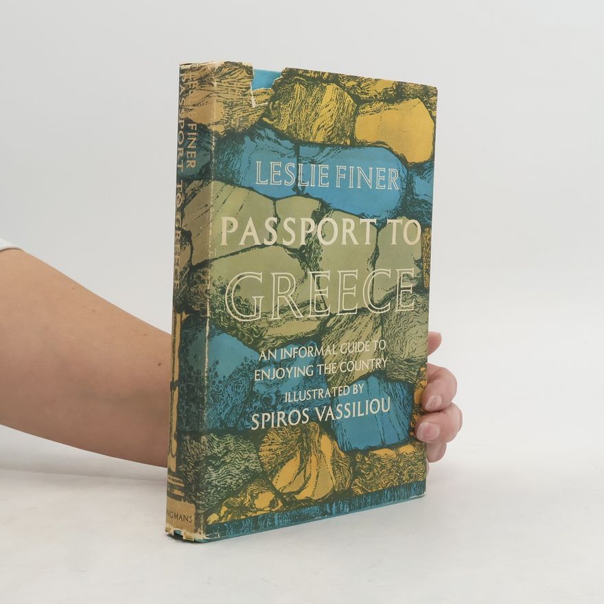 Leslie Finer Passport to Greece