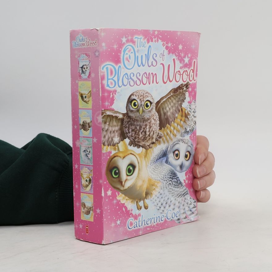 Catherine Coe The Owls of Blossom Wood Pack 1-6