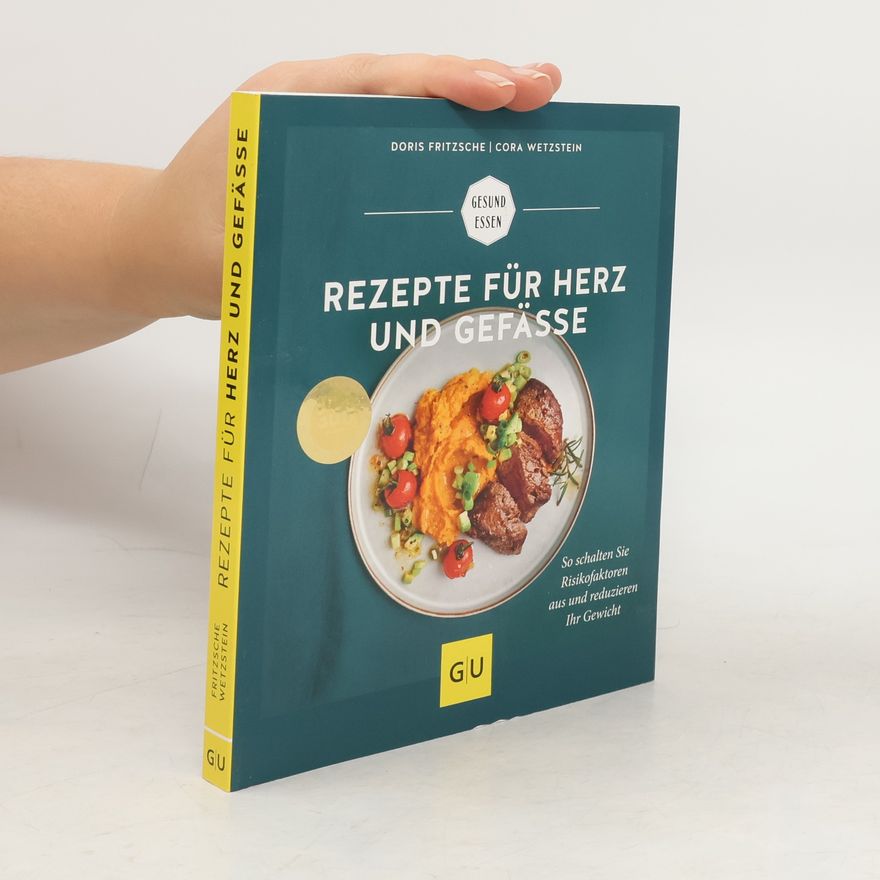 Doris Fritzsche Rezepte für Herz und Gefäße