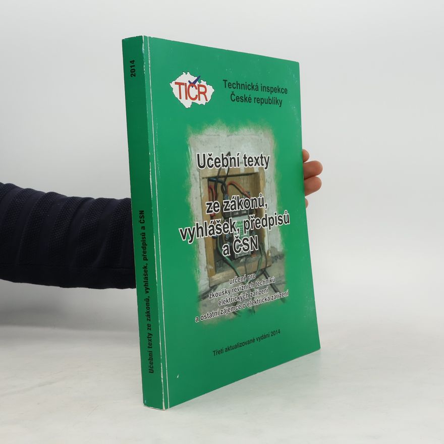 Autorenkollektiv Učební texty ze zákonů, vyhlášek, předpisů a ČSN