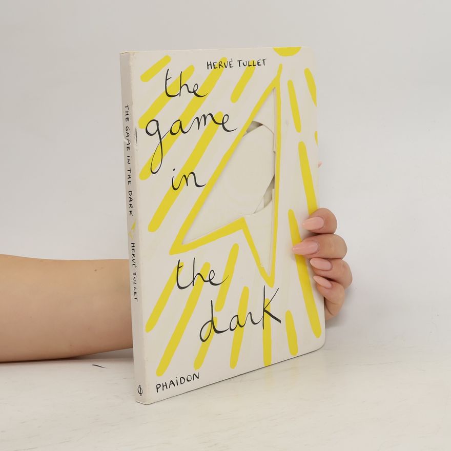 Hervé Tullet The Game in the Dark