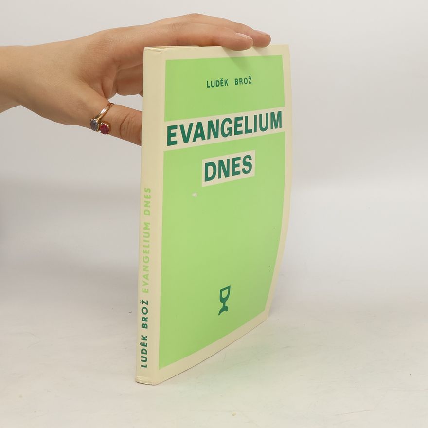 Luděk Brož Evangelium dnes