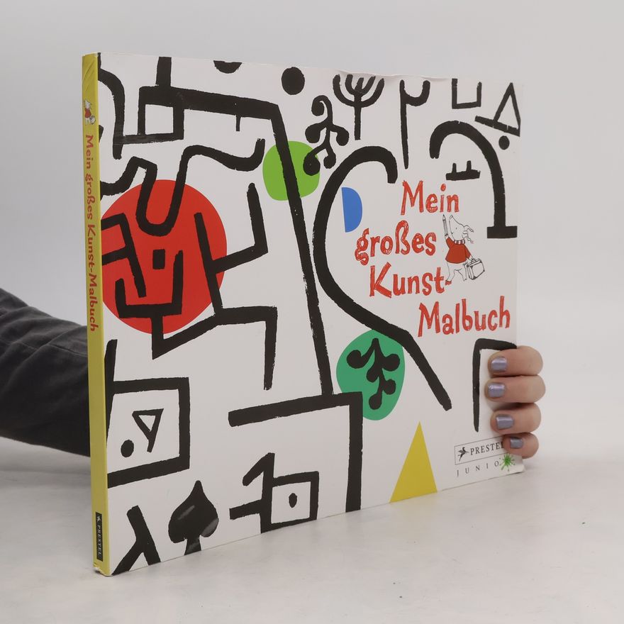 Annette Roeder Mein großes Kunst-Malbuch