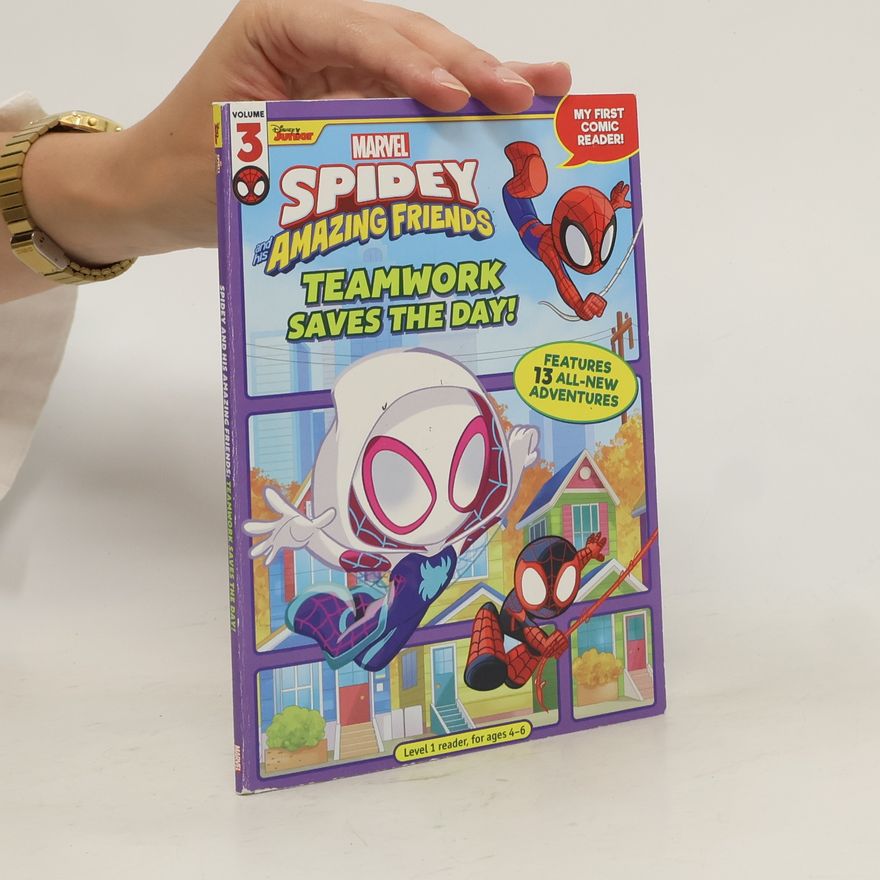 Marvel Press Book Group Spidey and His Amazing Friends: Teamwork Saves the Day!