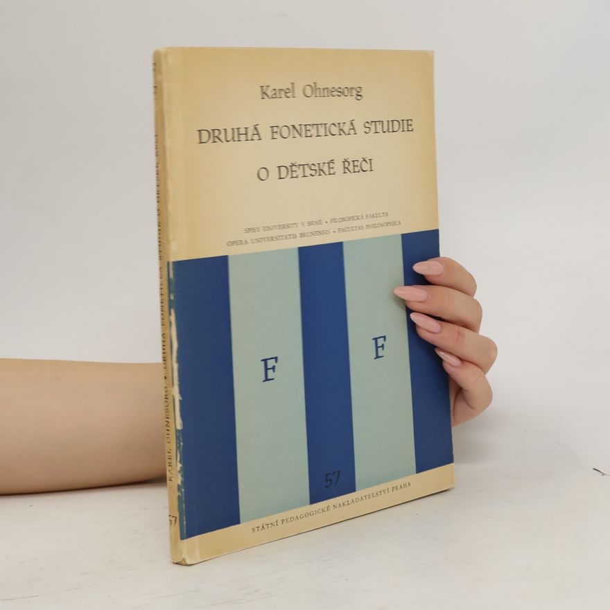 Karel Ohnesorg Druhá fonetická studie o dětské řeči