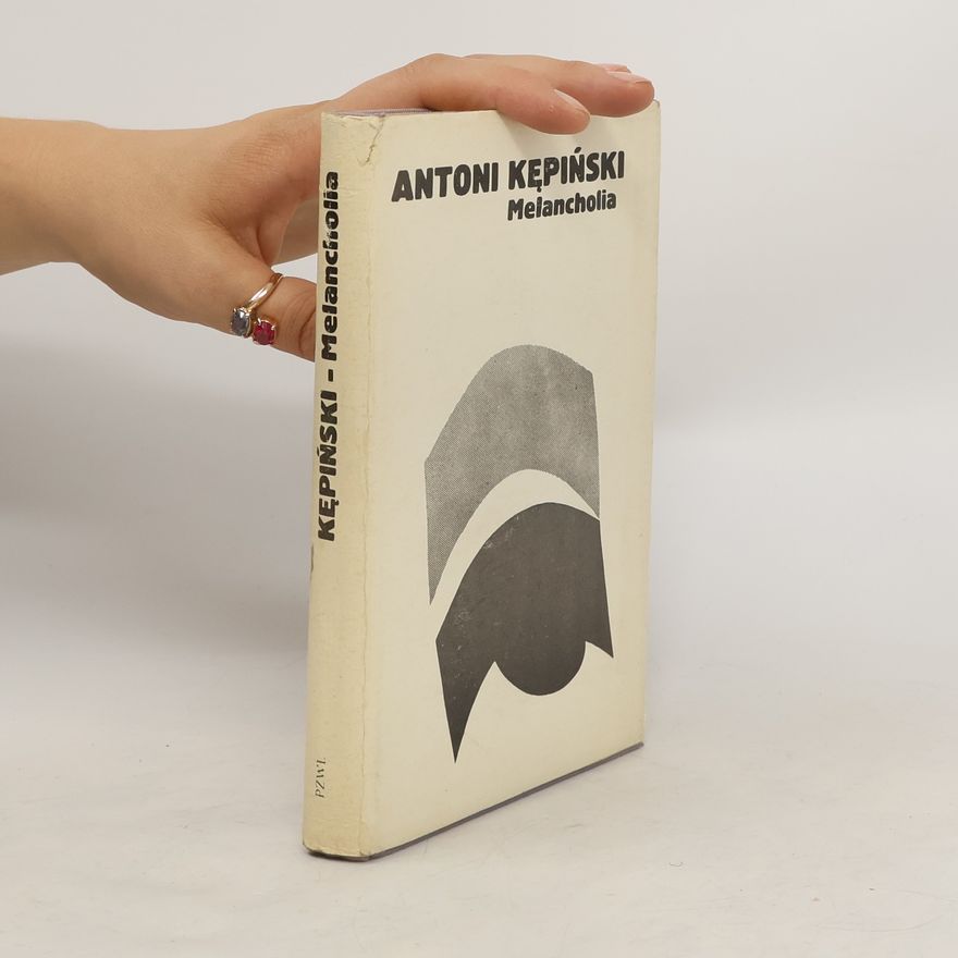 Antoni Kępiński Melancholia