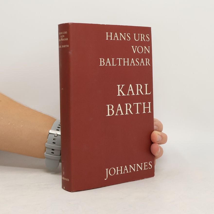 Hans Urs von Balthasar Karl Barth
