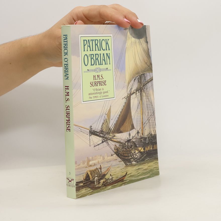 Patrick O’Brian H.M.S. Surprise