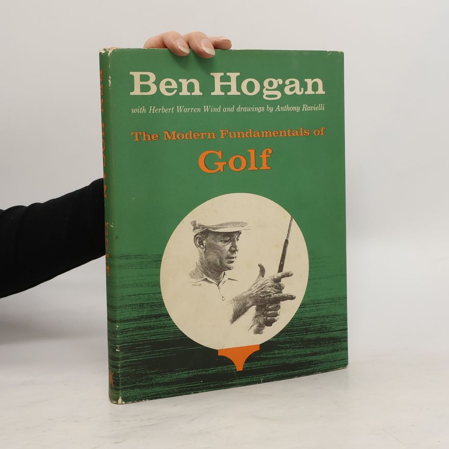 Ben Hogan The Modern Fundamentals of Golf