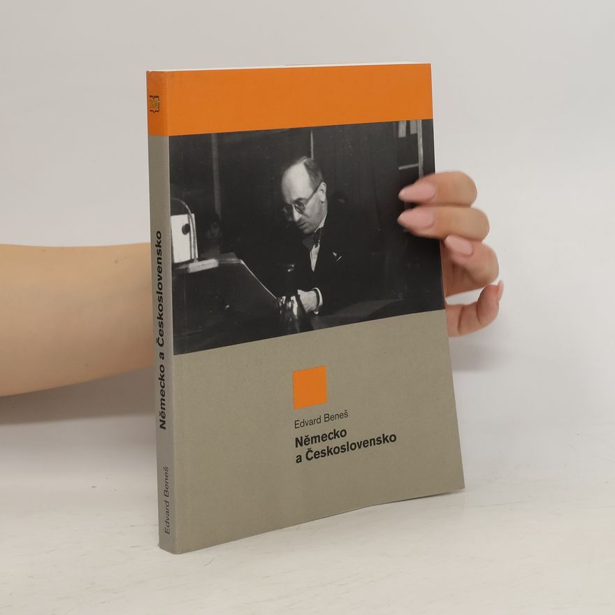 Edvard Beneš Německo a Československo