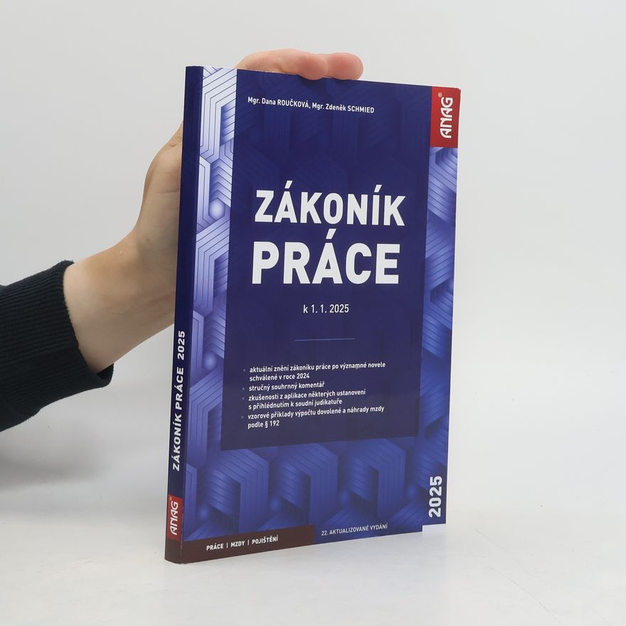 Dana Roučková Zákoník práce k 1. 1 .2025