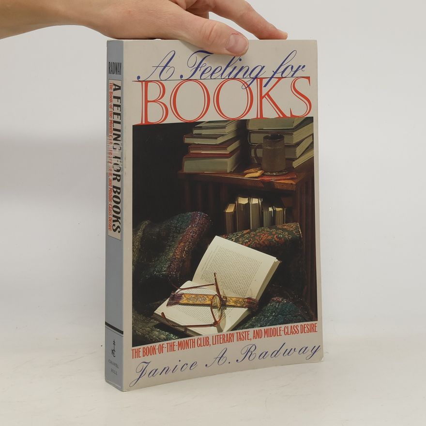 Janice A. Radway A Feeling for Books