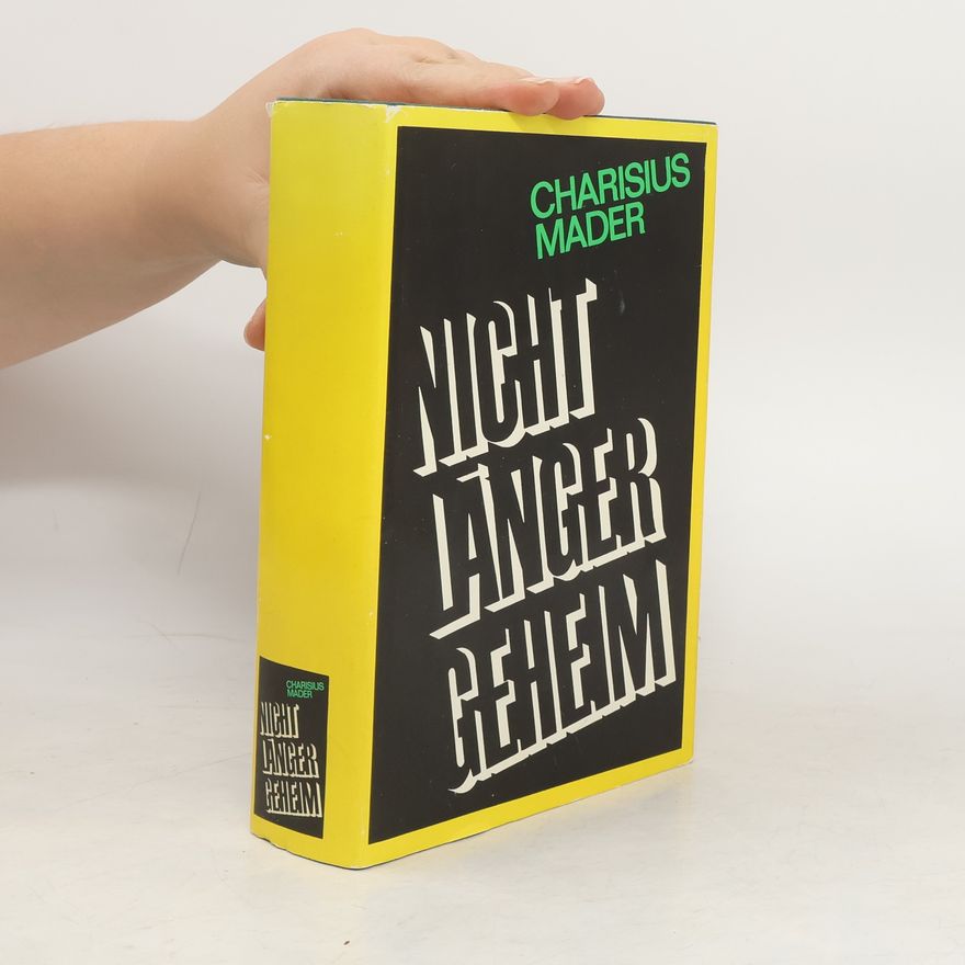Charisius Mader Nicht länger geheim