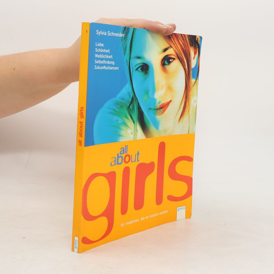 Sylvia Schneider All about girls