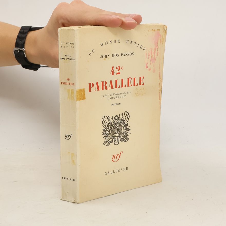 John Dos Passos 42 e Parallèle