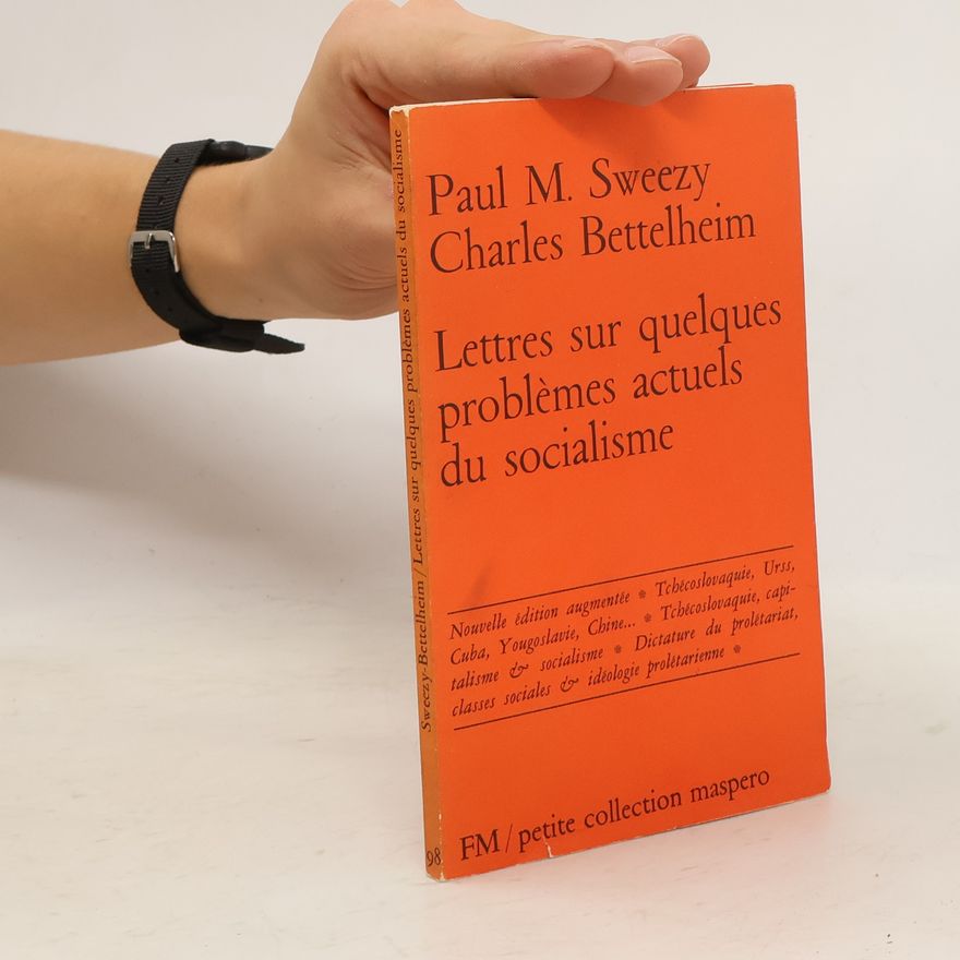 Paul Marlor Sweezy Lettres sur quelques problèmes actuels du socialisme