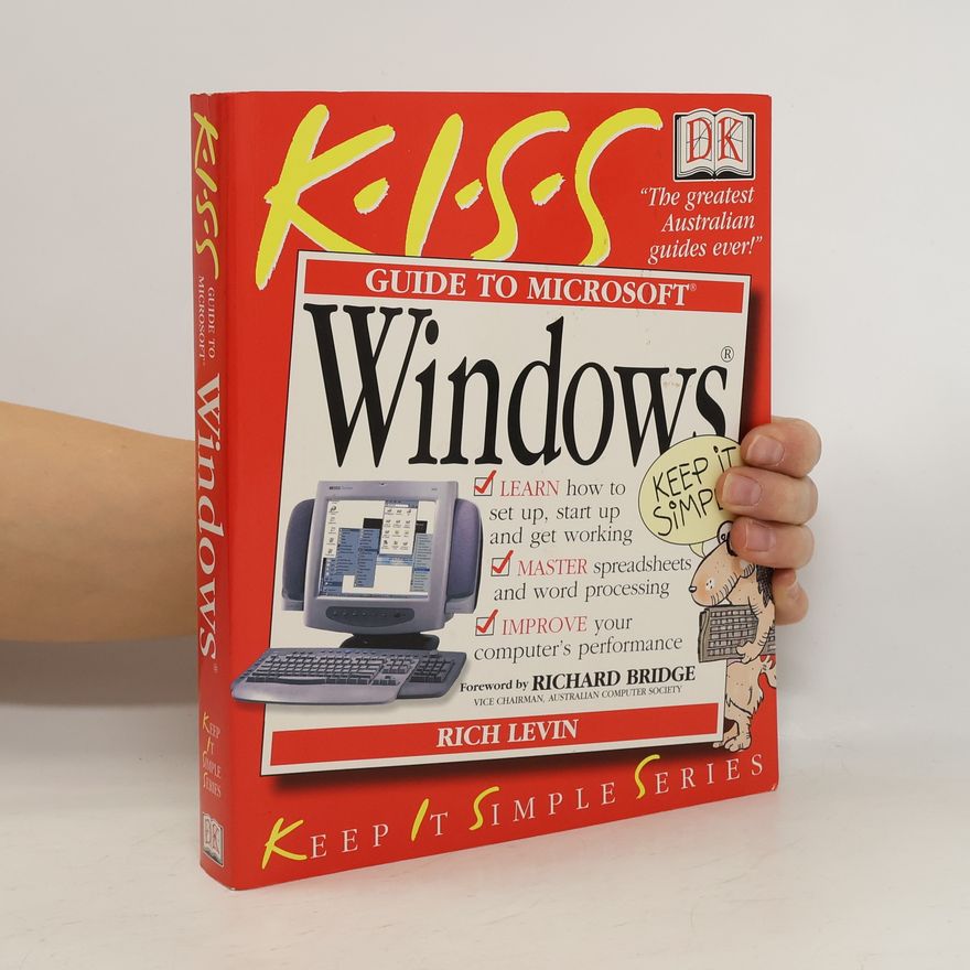 Rich Levin KISS, Guide to Microsoft Windows