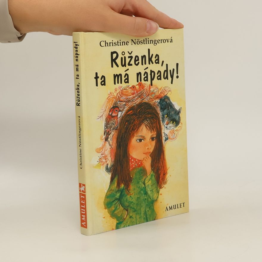 Christine Nöstlingerová Růženka, ta má nápady!