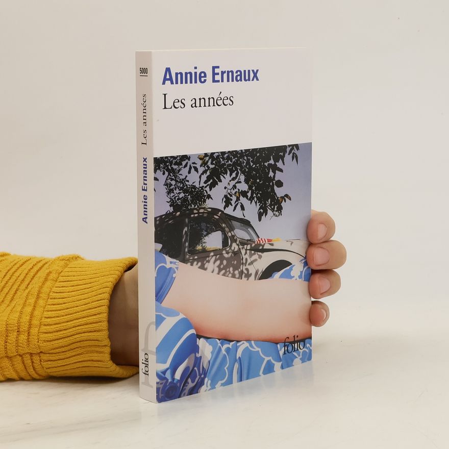 Annie Ernaux Les années