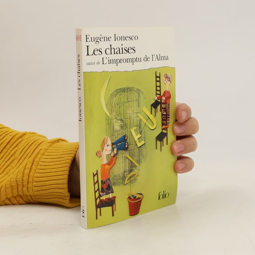Eugène Ionesco Les chaises