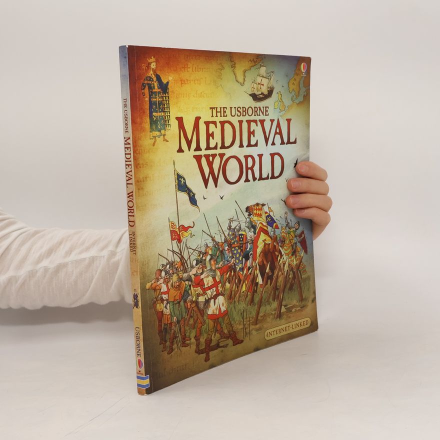 Jane Bingham The Usborne Medieval World