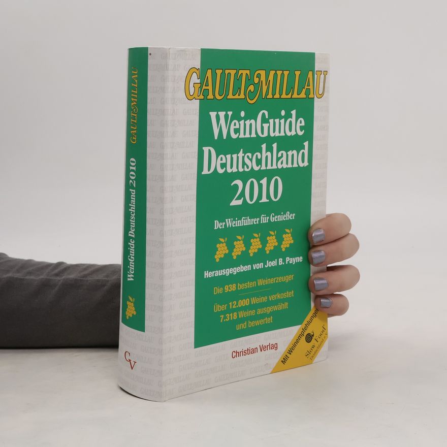 Joel B. Payne Gault Millau WeinGuide Deutschland 2010