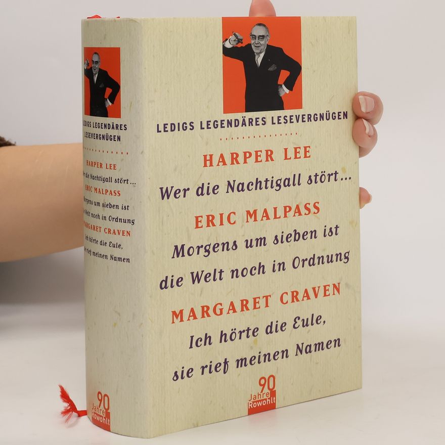 Eric Malpass Ledigs legendäres Lesevergnügen. Wer die Nachtigall stört... Morgens um sieben ist die Welt noch in Ordnung. Ich hörte die Eule, sie rief meinen Namen