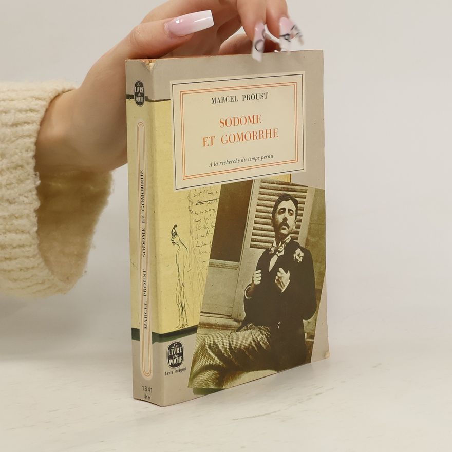 Marcel Proust Sodome et Gomorrhe