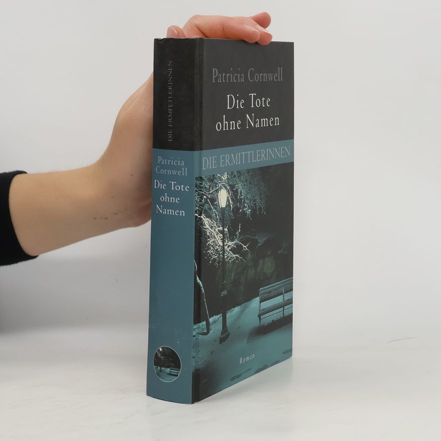 Patricia Cornwell Die Tote ohne Namen