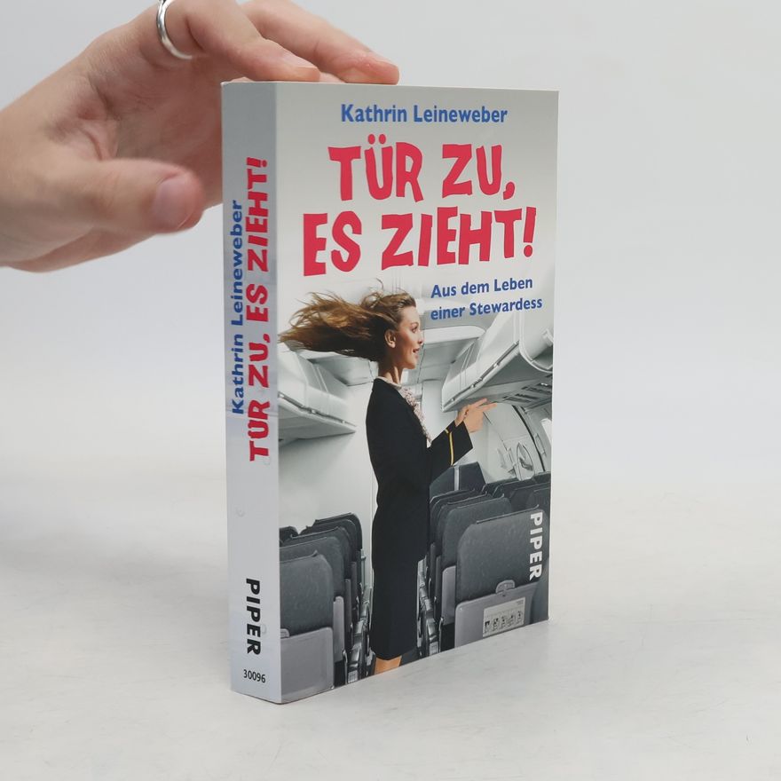 Kathrin Leineweber Tür zu, es zieht!