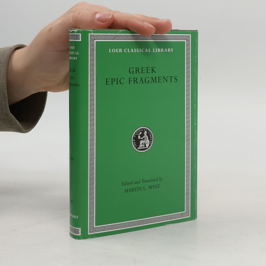 Kolektiv autorů Greek Epic Fragments