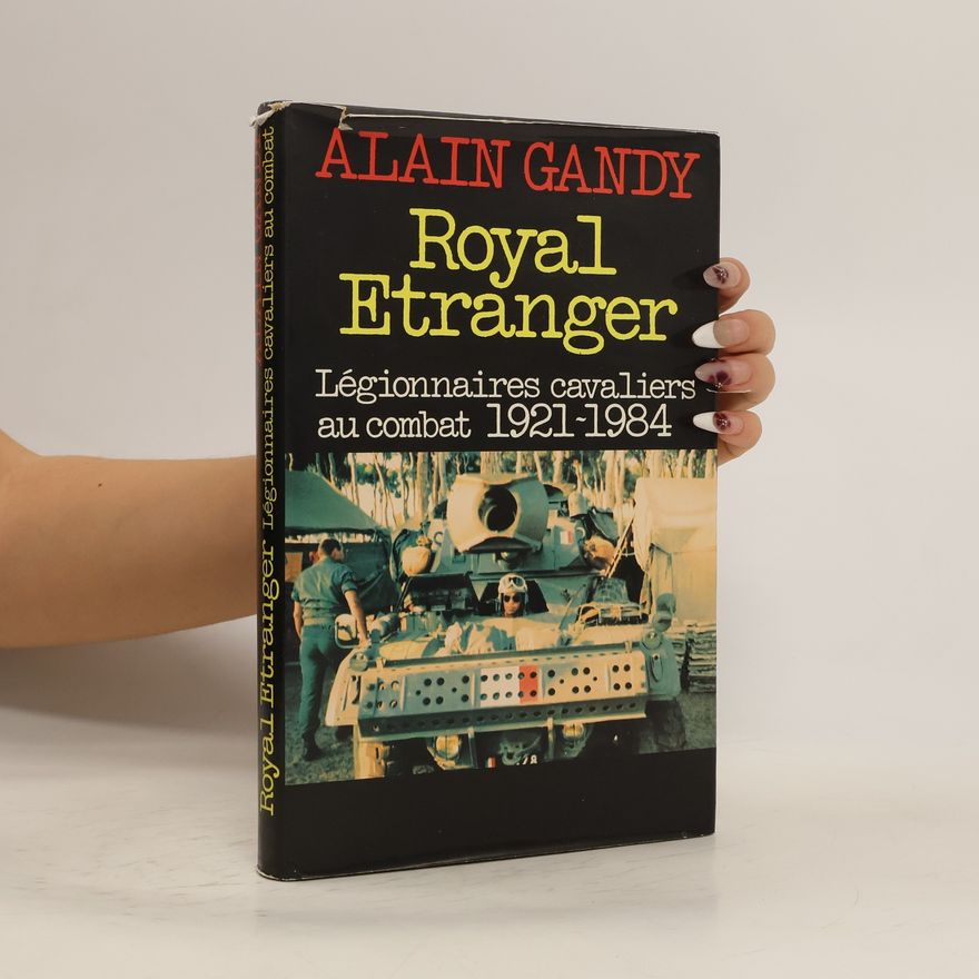 Alain Gandy Royal étranger