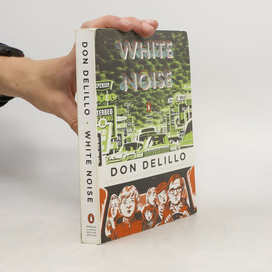 Don DeLillo White Noise