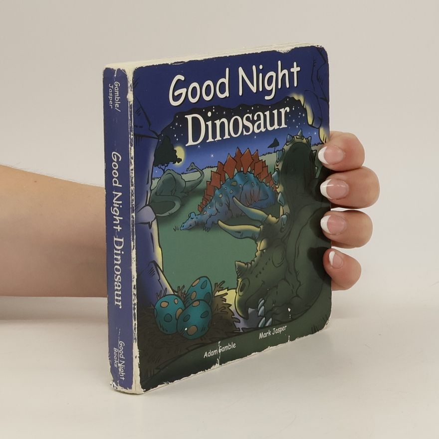 Mark Jasper Good Night Dinosaur