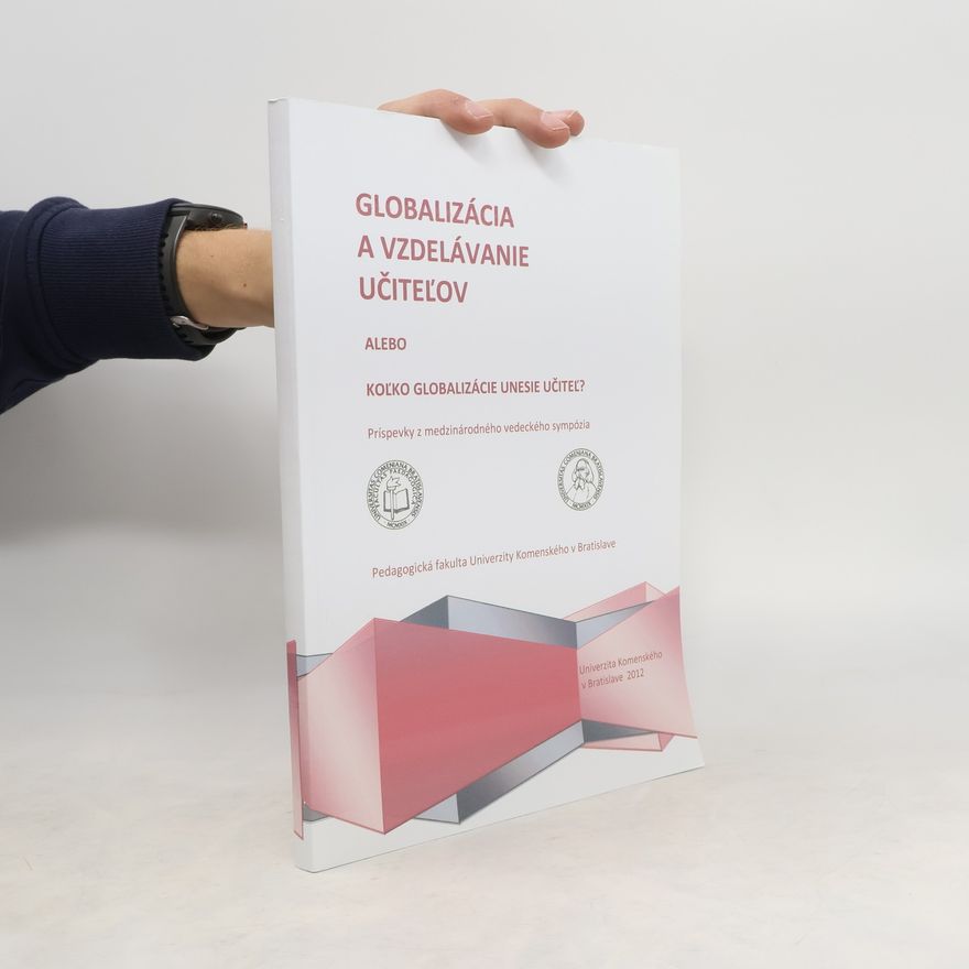 Autorenkollektiv Globalizácia a vzdelávanie učiteľov