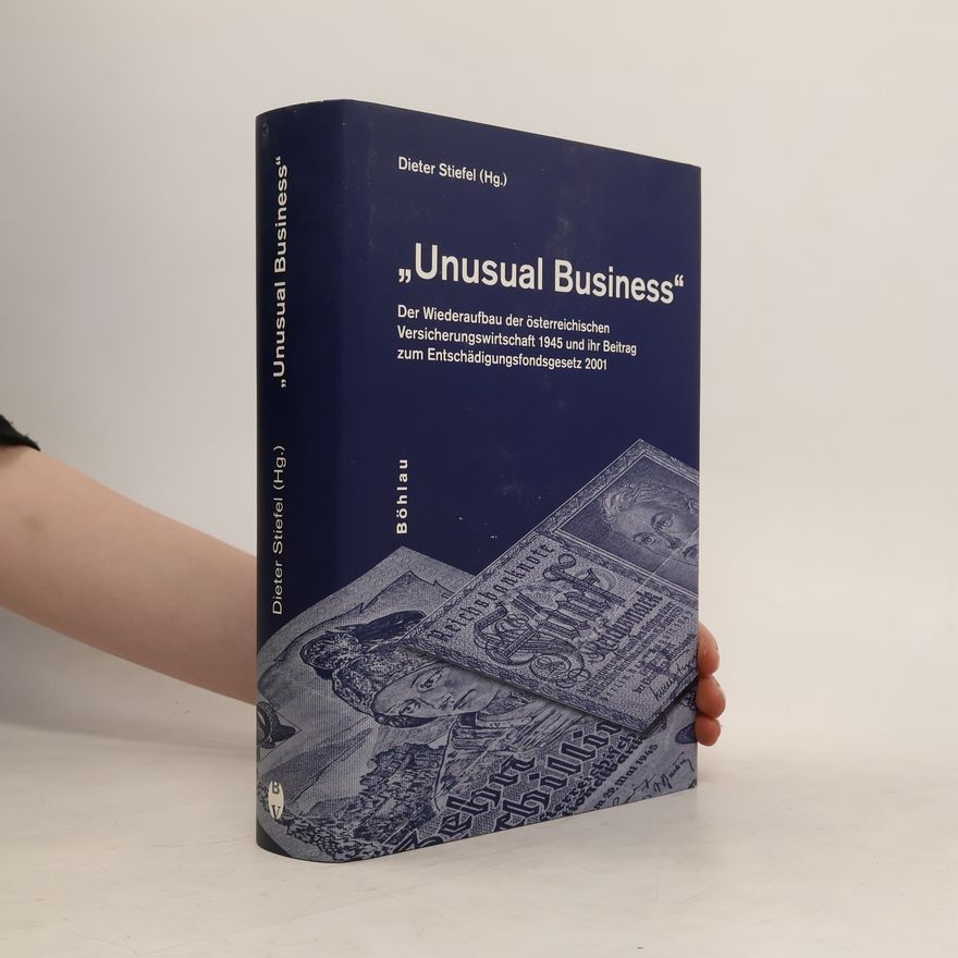 Dieter Stiefel "Unusual Business"