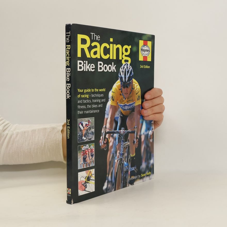 Steve Thomas Rooney The Racing Bike Book
