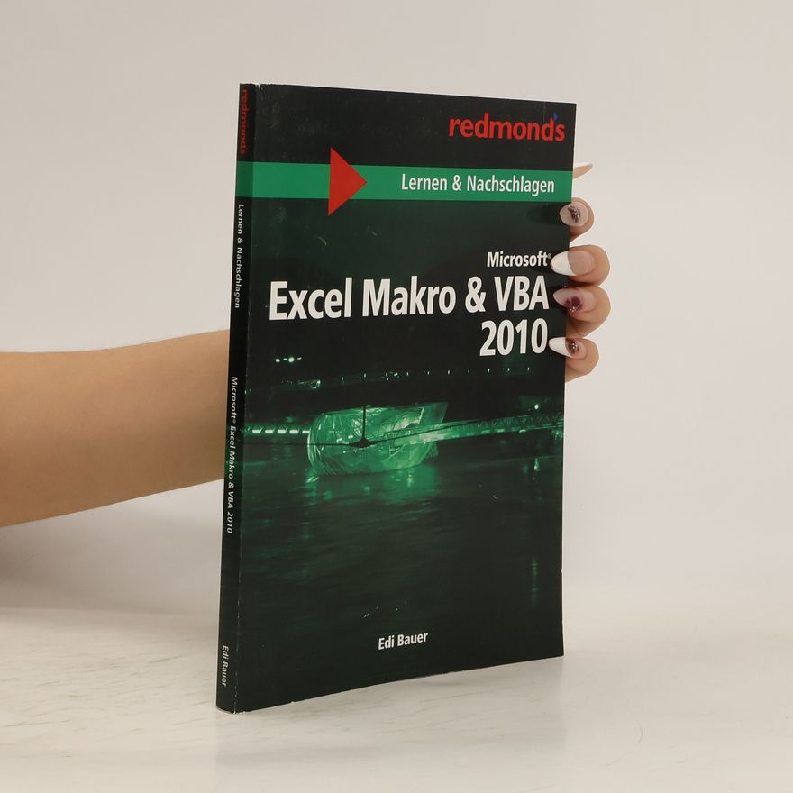 Edi Bauer Microsoft Excel Makro & VBA 2010