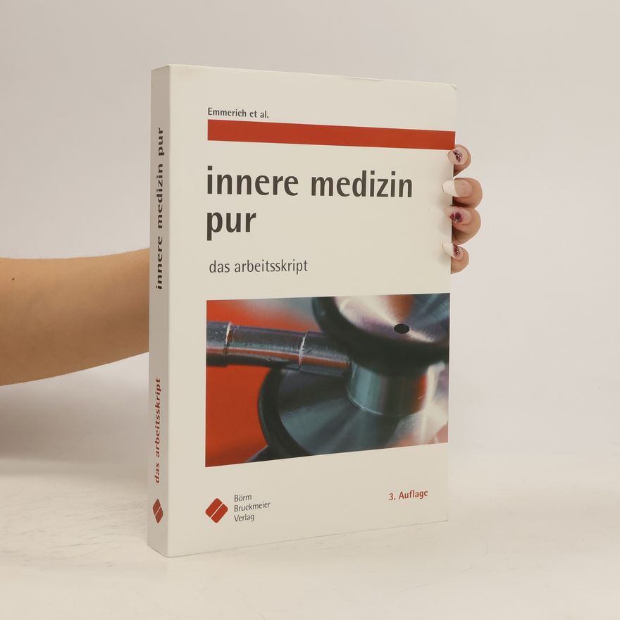 Bertold Emmerich Innere Medizin pur