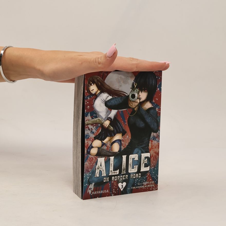 Takayoshi Kuroda Alice on Border Road 3