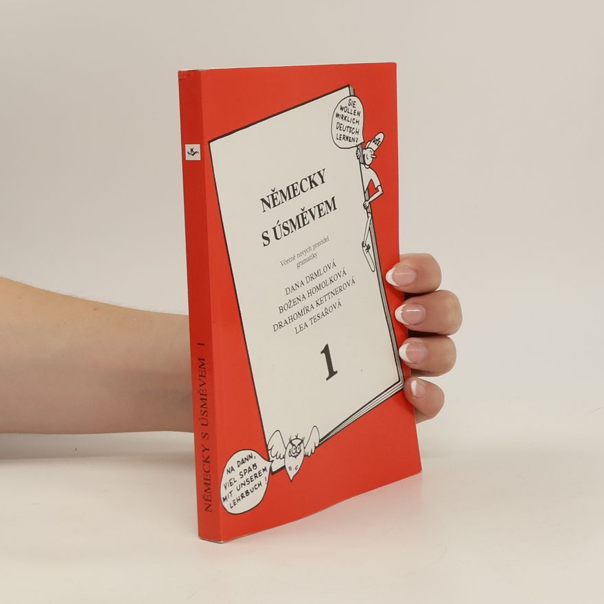 Markéta Holečková Německy s úsměvem : včetně nových pravidel gramatiky. 1