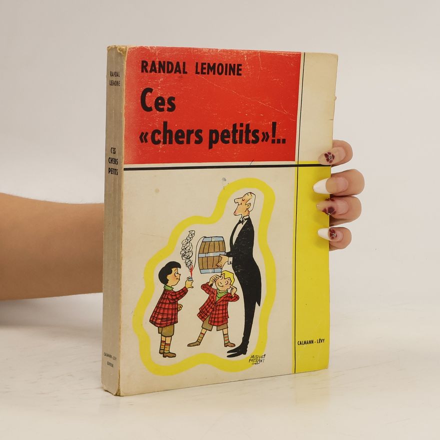 Randal Lemoine Ces chers petits