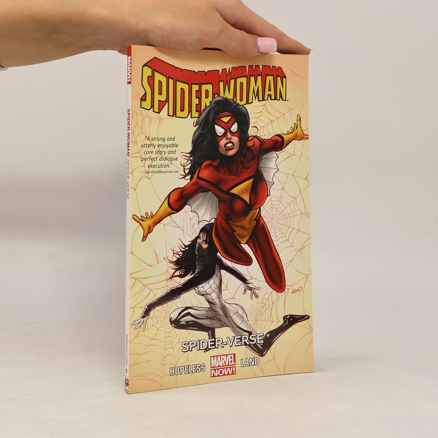 Dennis Hopeless Spider-woman Volume 1: Spider-verse