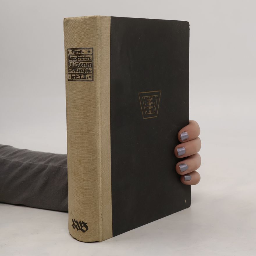 Theodor Kappstein Die Religionen der Menschheit 1