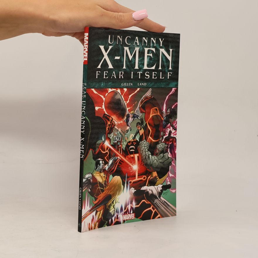 Kieron Gillen Uncanny X-Men