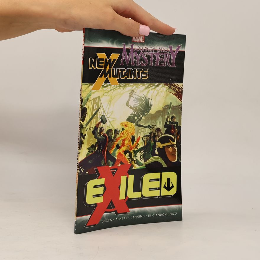 Abnett Journey Into Mystery, New Mutants: Exiled
