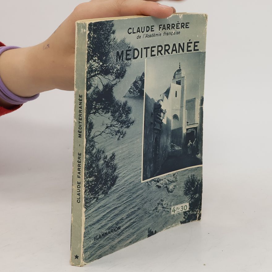 Claude Farrère Méditerranée