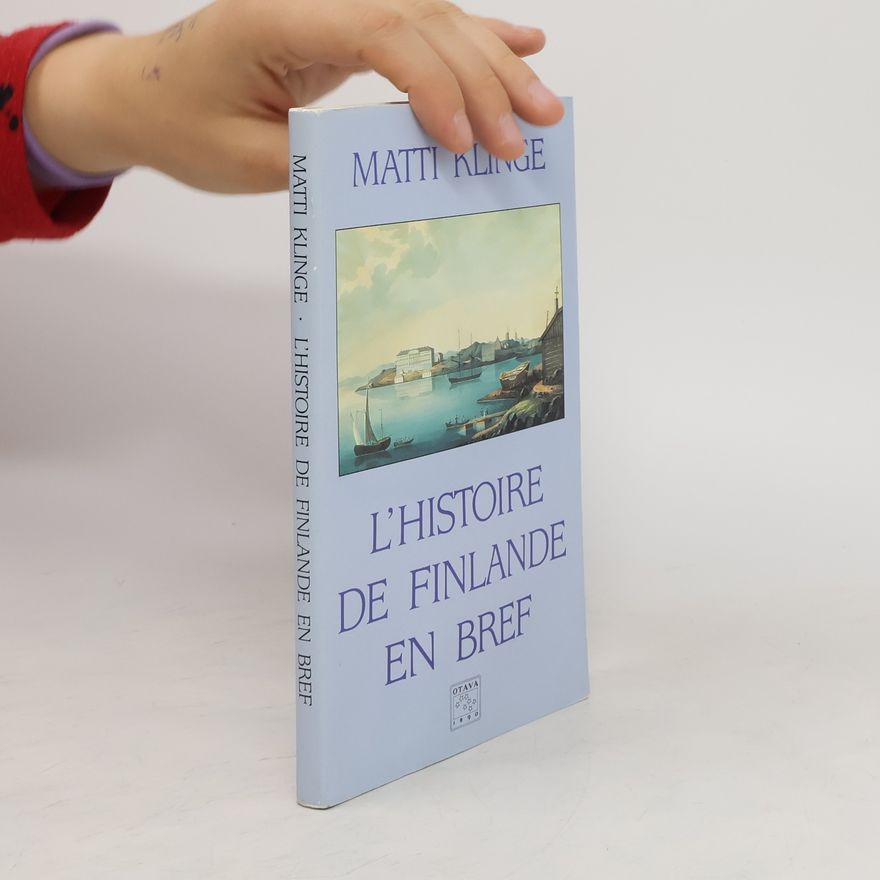 Matti Klinge L'Histoire de Finlande en bref